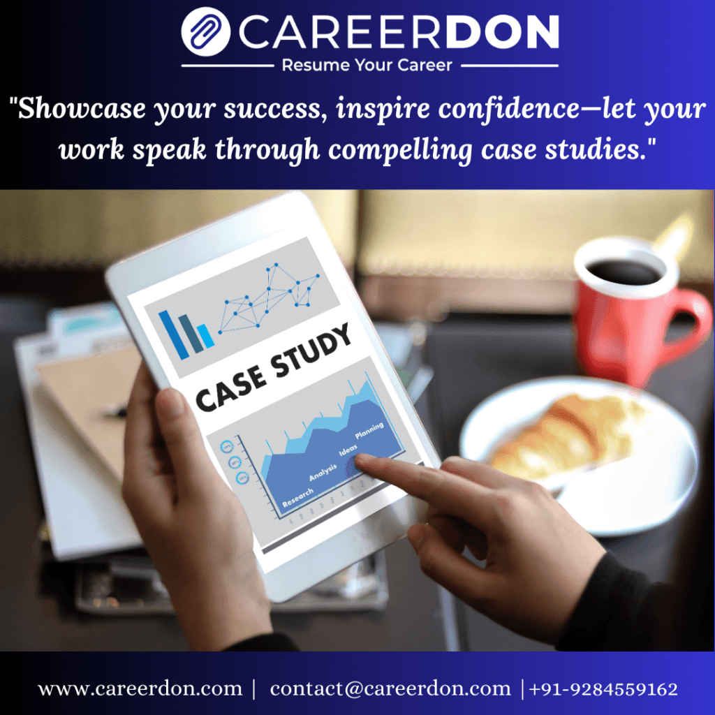 Case Study Integration – Demonstrate Expertise and Build Credibility with Real-World Success Stories | CAREERDON