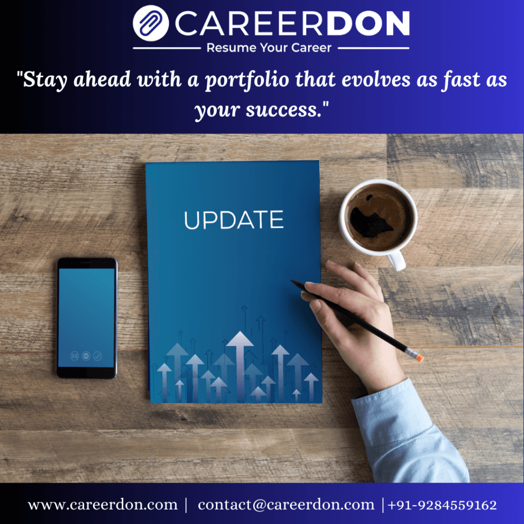 Regular Portfolio Update Service – Keep Your Business Portfolio Current and Competitive | CAREERDON