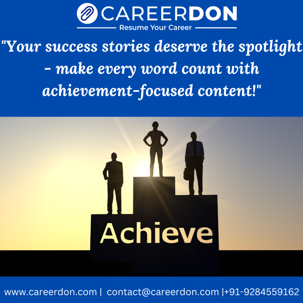 Achievement-Focused Content Creation – Showcase Your Accomplishments & Stand Out in the Job Market