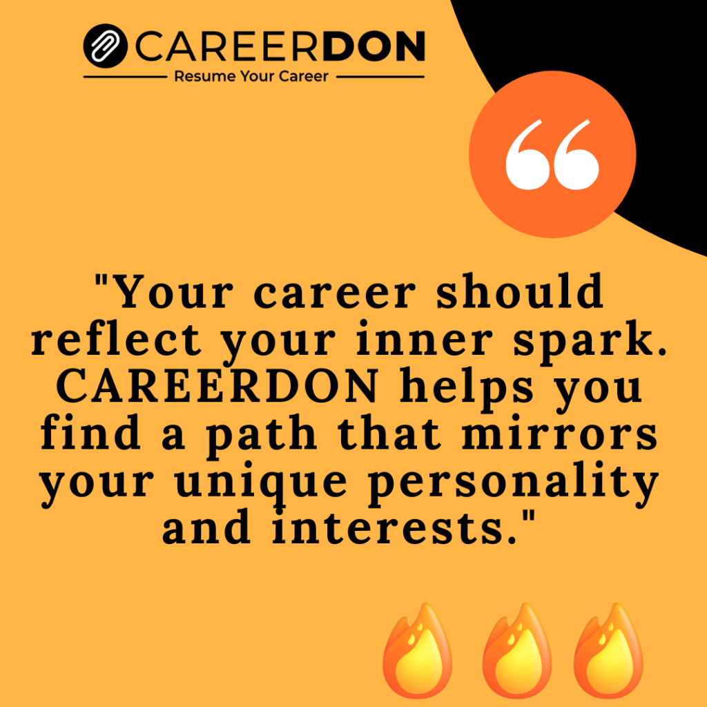 Your Career Should Reflect Your Passion – CAREERDON Helps You Find a Path Aligned with Your Personality