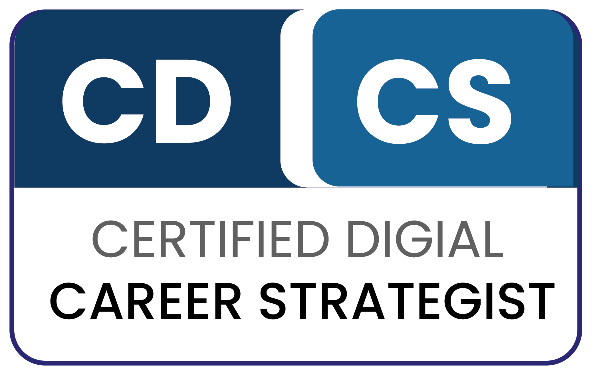 Certified Digital Career Strategist (CDCS) – PARWCC, USA | Mastery in LinkedIn Optimization, Digital Branding & Job Search Strategy