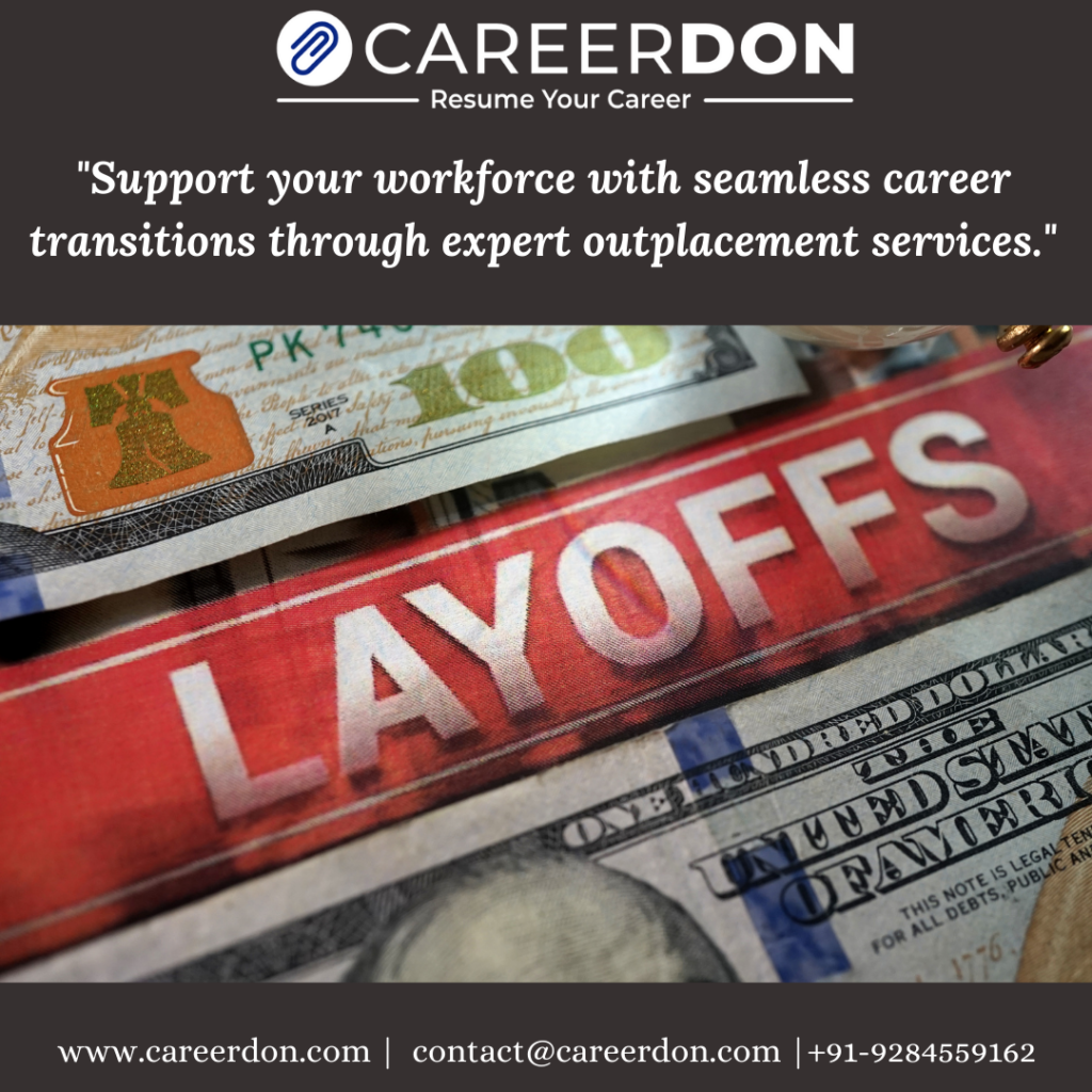 Workforce Outplacement & Career Transition Support – Resume Writing, Job Search & Career Coaching for Laid-Off Employees | CAREERDON